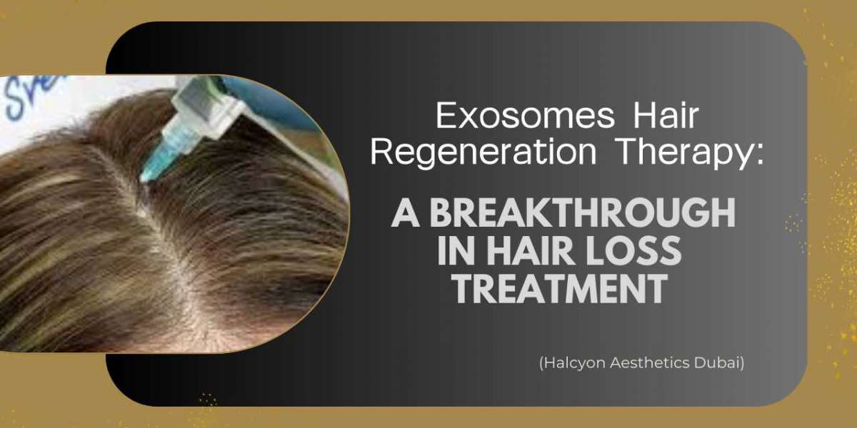 Exosomes Hair Regeneration Therapy A Breakthrough in Hair Loss Treatment